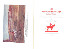 "The Maryland Hunt Cup: Past And Present" 1975 ROSSELL, John Ellis Jr.