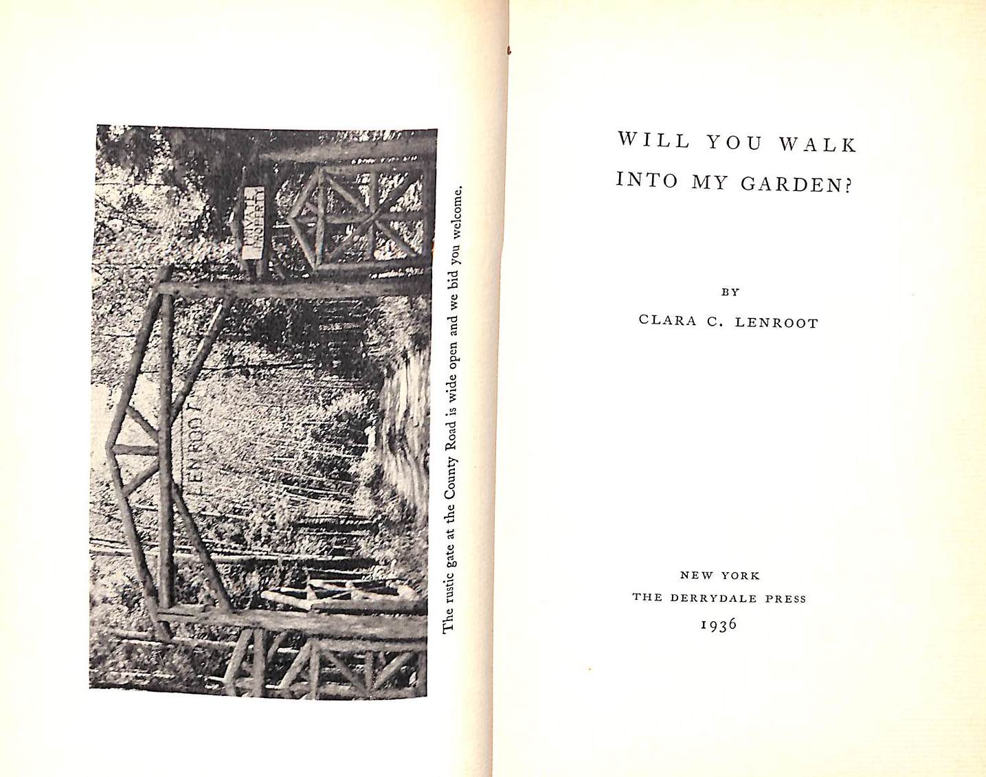 "Will You Walk Into My Garden?" 1936 LENROOT, Clara C.
