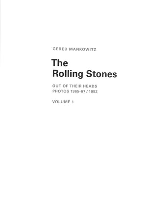 "The Rolling Stones: Out Of Their Heads, Photos 1965-67/ 1982 Volumes 1 & 2" 2005 MANKOWITZ, Gered