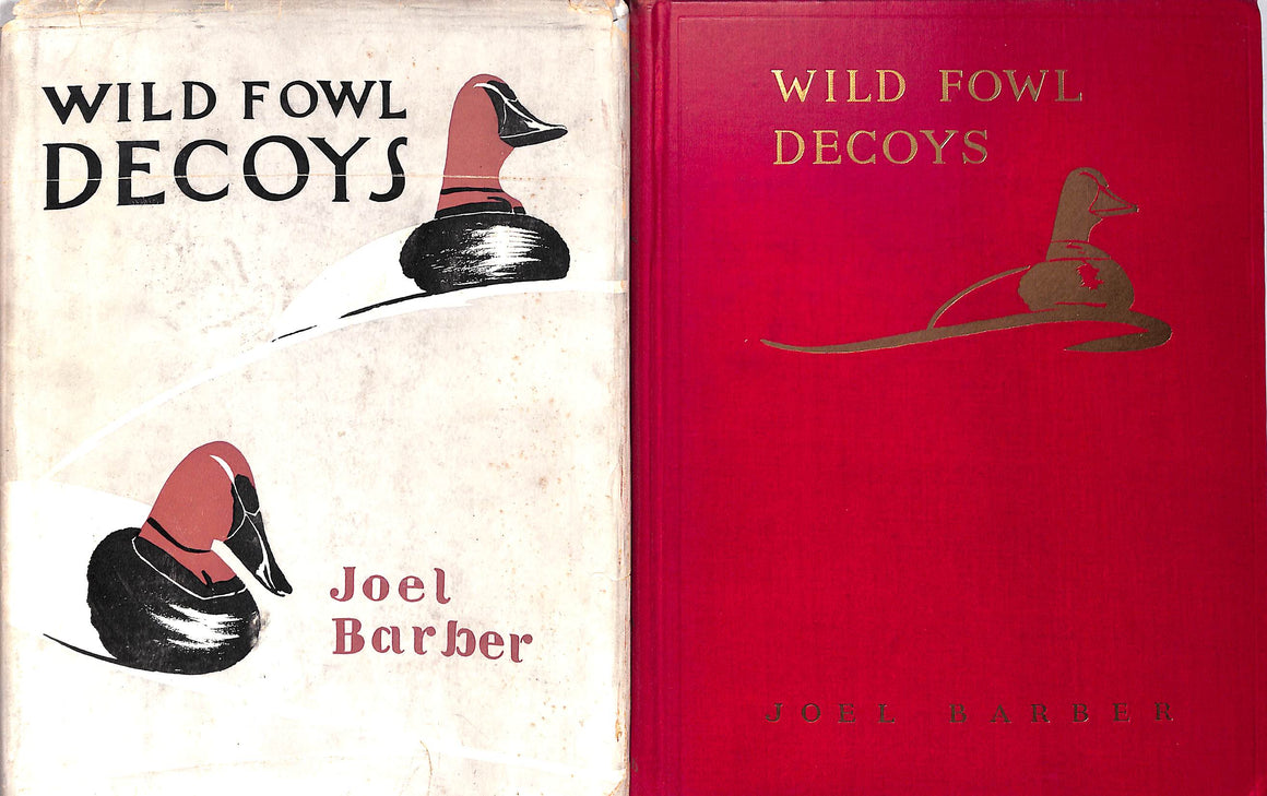 "Wild Fowl Decoys" 1934 BARBER, Joel (SOLD)
