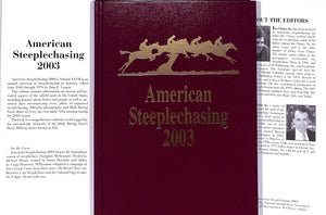 "American Steeplechasing 2003" 2003 CLANCY, Joe Jr. [editor]