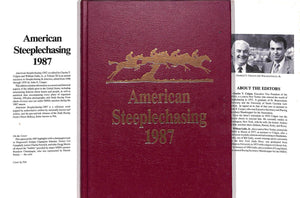 "American Steeplechasing 1987" 1987 COLGAN, Charles T. [editor]