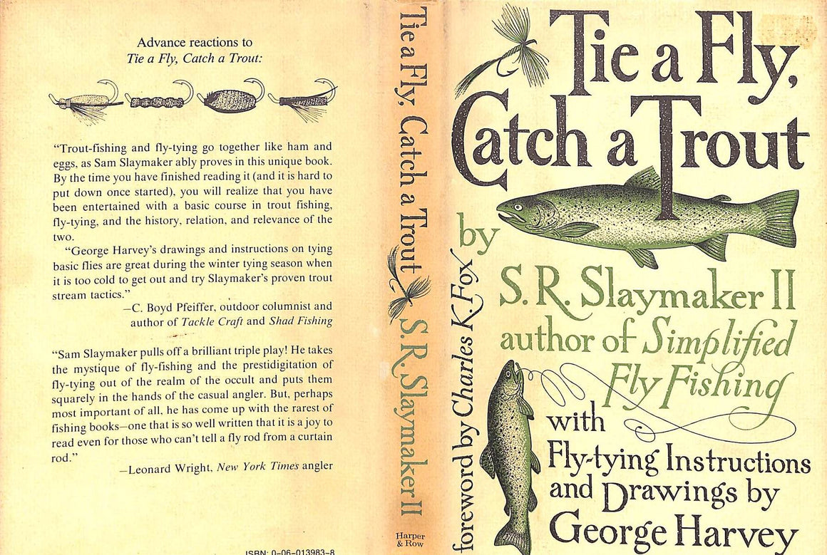 "Tie A Fly, Catch A Trout" 1976 SLAYMAKER, S.R. II