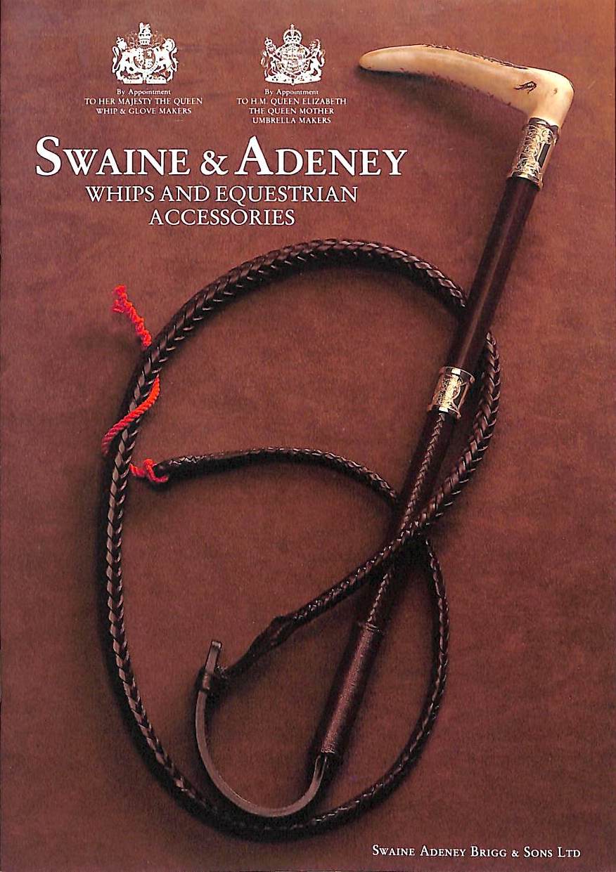 "Swaine & Adeney Whips And Equestrian Accessories" (SOLD)