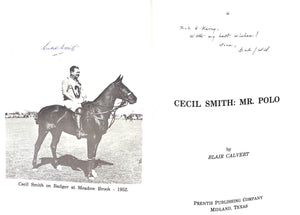 "Cecil Smith: Mr. Polo" 1990 CALVERT, Blair (SOLD)