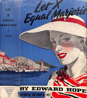 "Let X Equal Marjorie" 1939 HOPE, Edward