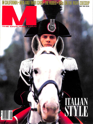 M The Civilized Man Italian Style May 1984