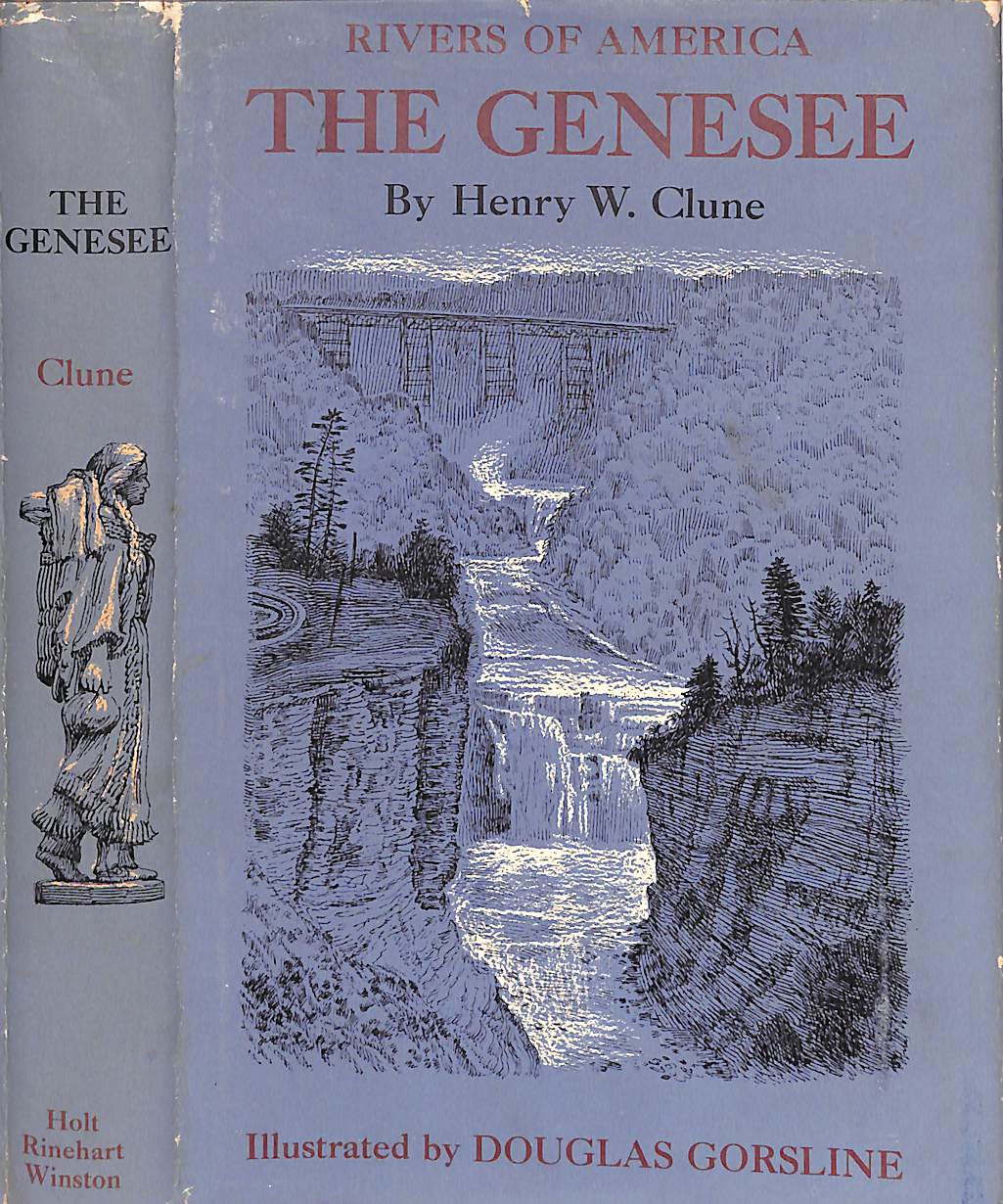 "The Genesee Rivers Of America" 1963 CLUNE, Henry W.