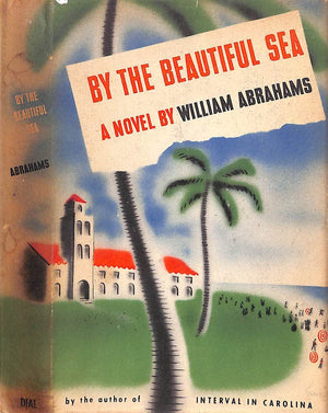 "By The Beautiful Sea" 1947 ABRAHAMS, William