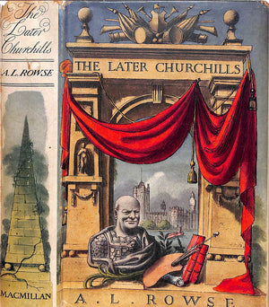 "The Later Churchills" 1958 ROWSE, A.L.