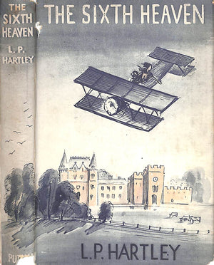 "The Sixth Heaven" 1946 HARTLEY, L. P.