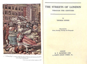 "The Streets Of London Through The Centuries" 1943 BURKE, Thomas (SOLD)