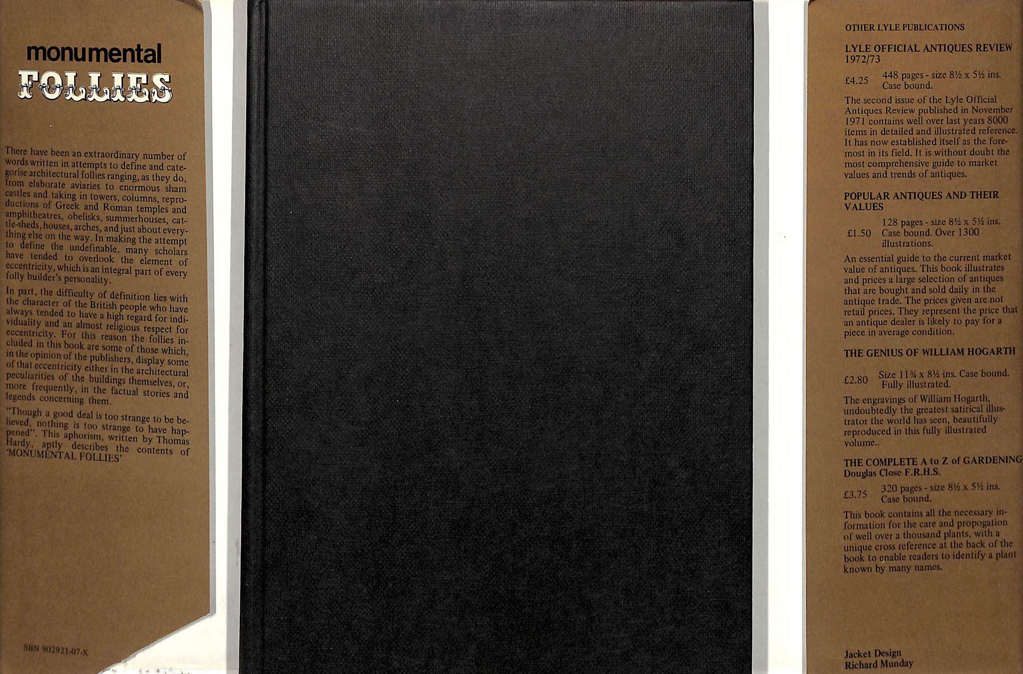 "Monumental Follies: An Exposition On The Eccentric Edifices Of Britain" 1972