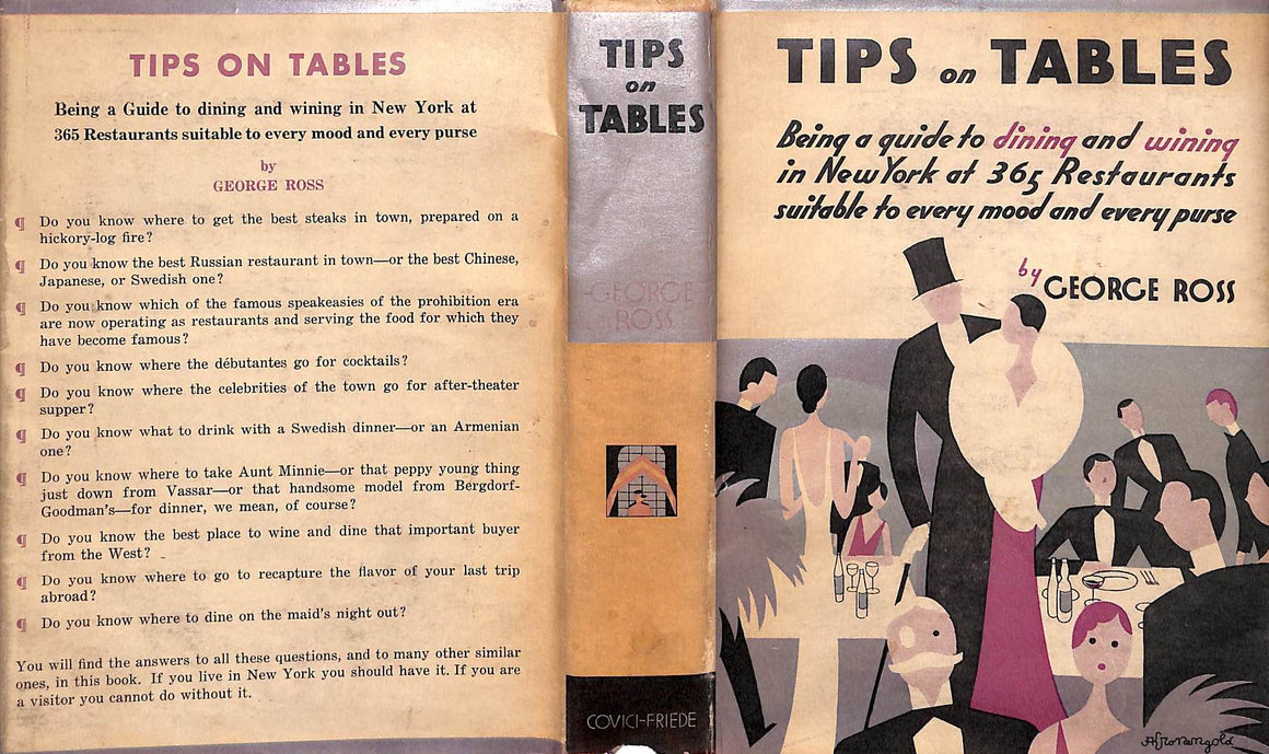 "Tips On Tables Being A Guide To Dining And Wining In New York At 365 Restaurants" 1934 ROSS, George