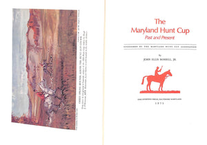"The Maryland Hunt Cup: Past And Present" 1975 ROSSELL, John Ellis Jr