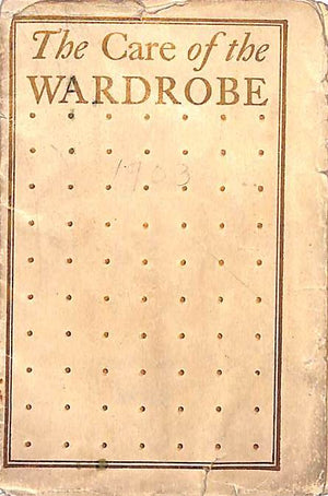 "The Care of The Wardrobe" 1903 Brooks Brothers