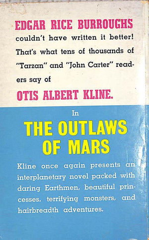 "The Outlaws Of Mars" 1961 KLINE, Otis Adelbert