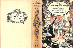 "The Country Kitchen" 1938 LUTES, Della