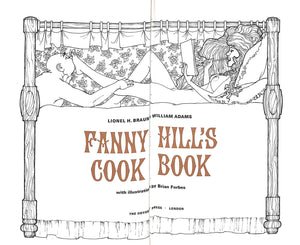 "Fanny Hill's Cook Book" 1970 BRAUN, Lionel H. & ADAMS William