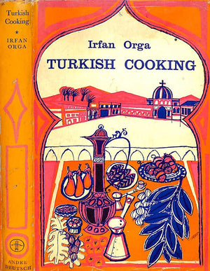 "Turkish Cooking" 1958 ORGA, Irfan