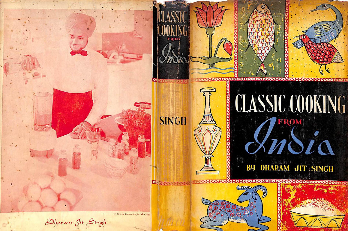 "Classic Cooking From India" 1956 SINGH, Dharam Jit (SOLD)