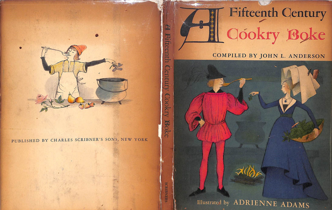 "A Fifteenth Century Cookry Boke" 1962 ANDERSON, John L.