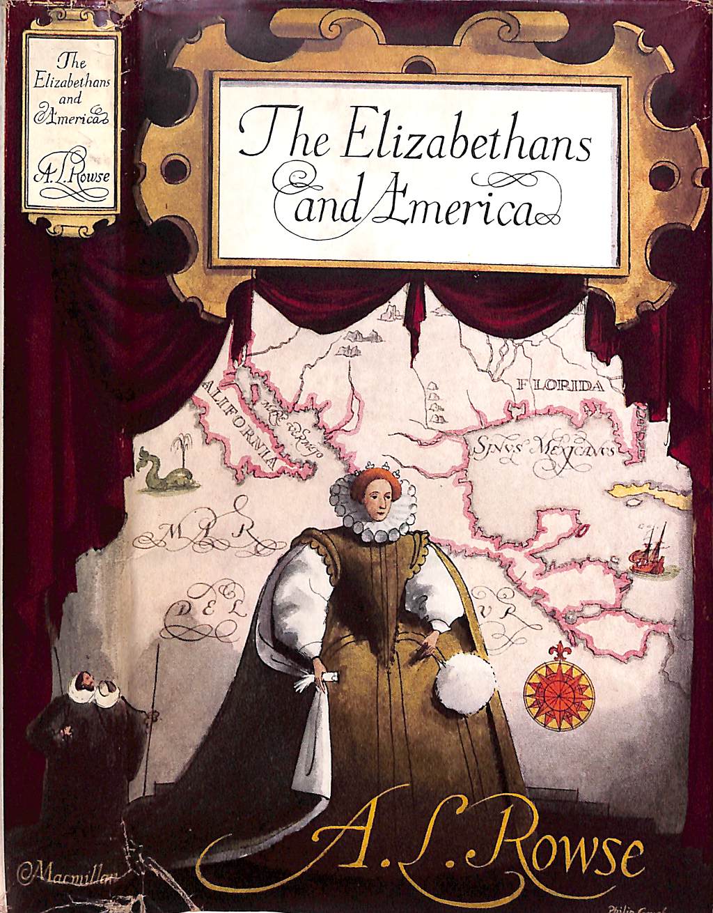 "The Elizabethans And America The Trevelyan Lectures At Cambridge" 1959 ROWSE, A.L.