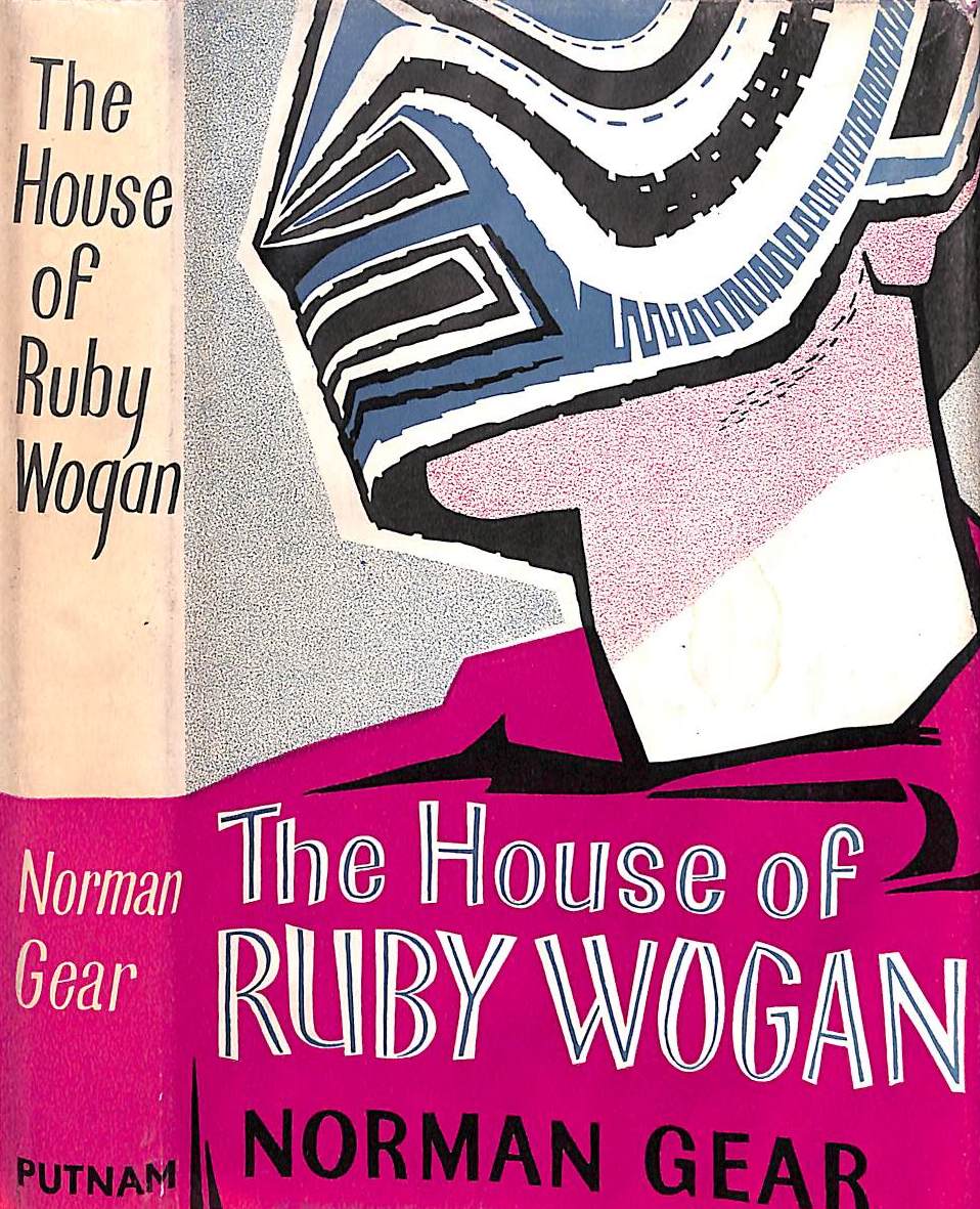 "The House Of Ruby Wogan" 1958 GEAR, Norman
