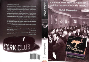 "Stork Club: America's Most Famous Nightspot And The Lost World Of Cafe Society" 2000 BLUMENTHAL, Ralph