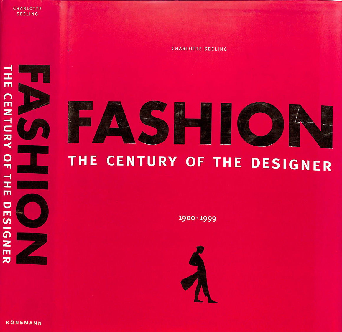 "Fashion: The Century Of The Designer 1900-1999"