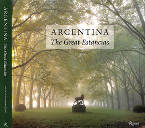 "Argentina: The Great Estancias" 1995 ELIA, Tomas de and QUEIROZ, Juan Pablo
