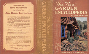 "The New Garden Encyclopedia Illustrated" 1941 SEYMOUR, E.L.D.