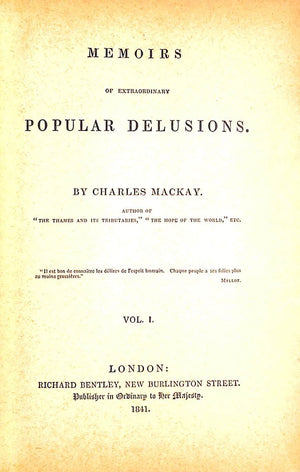 "Extraordinary Popular Delusions And The Madness Of Crowds" 1932 MACKAY, Charles (SOLD)