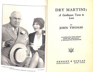 "Dry Martini: A Gentleman Turns To Love" 1926 THOMAS, John
