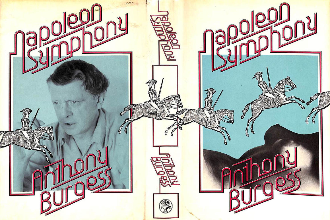 "Napoleon Symphony" 1974 BURGESS, Anthony