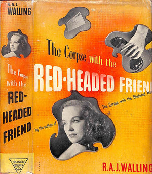 "The Corpse With The Red-Headed Friend" 1939 WALLING, R.A.J.
