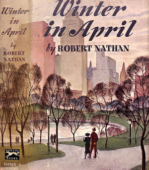 "Winter In April" 1938 NATHAN, Robert