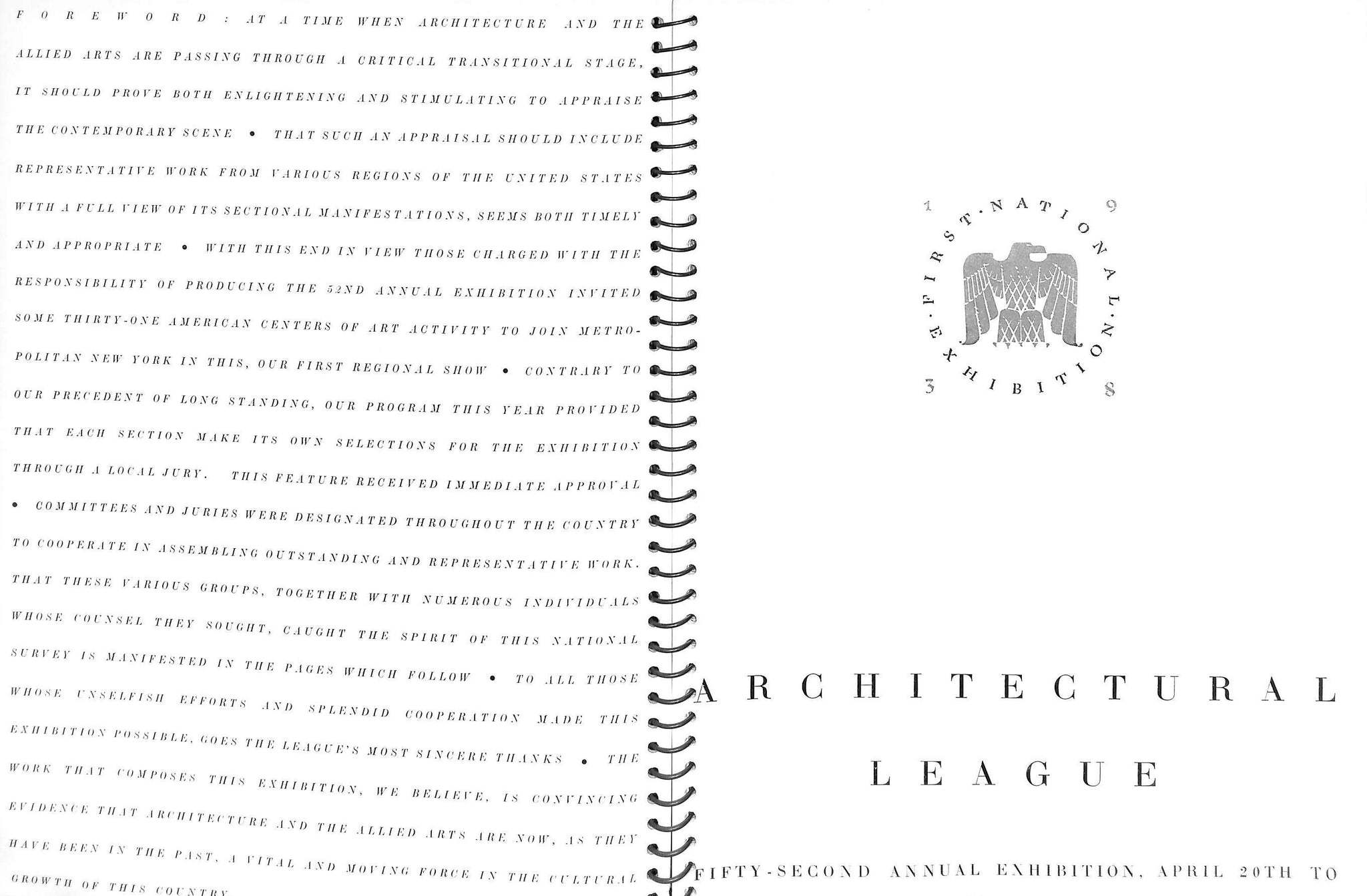 Architectural League: Fifty-Second Annual Exhibition - April 20th to May 12th, 1938