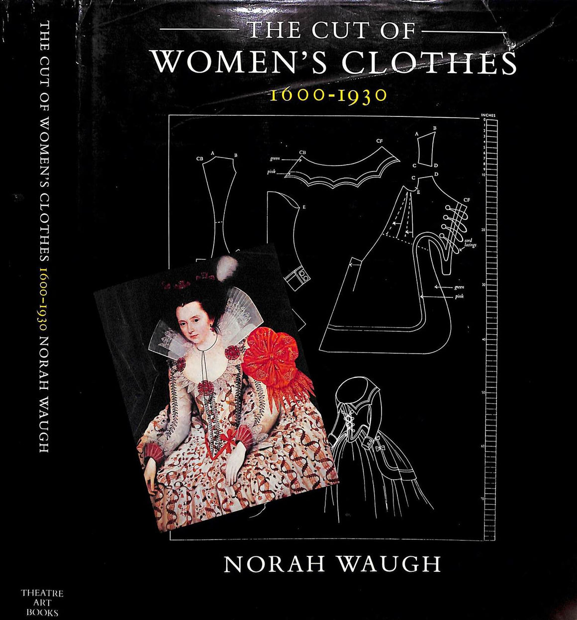 "The Cut Of Women's Clothes 1600-1930" WAUGH, Norah