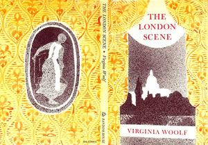 "The London Scene Five Essays" 1975 WOOLF, Virginia