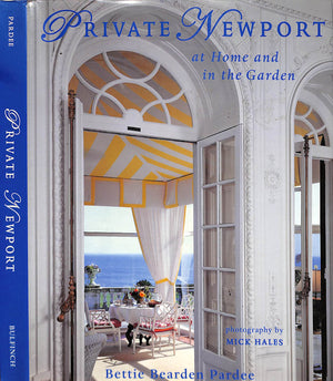 "Private Newport: At Home And In The Garden" 2004 PARDEE, Bettie Bearden (SOLD)