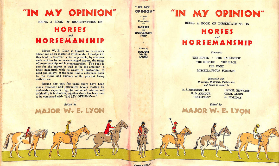 "In My Opinion: Horses And Horsemanship" 1928 LYON, Major W.E. [edited by]