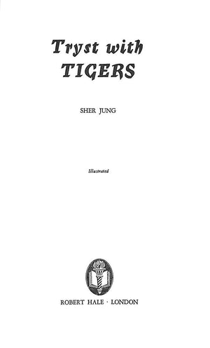 "Tryst With Tigers" 1967 JUNG, Sher