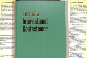 "The New International Confectioner" 1976 FANCE, Wilfred J. F. Inst. B.B. [edited by]