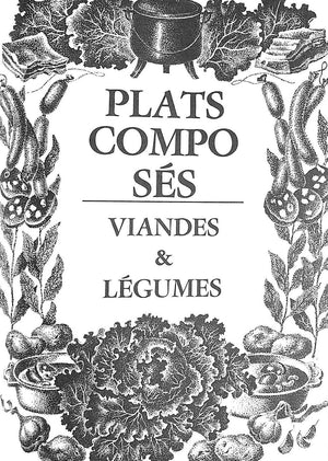 "Cuisine Francaise: Recettes Classiques De Plats & Mets Tradition Nels" 1971