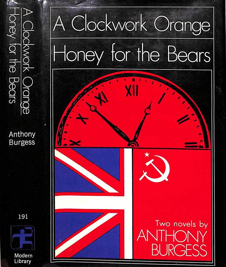"A Clockwork Orange And Honey For The Bears" 1968 BURGESS, Anthony
