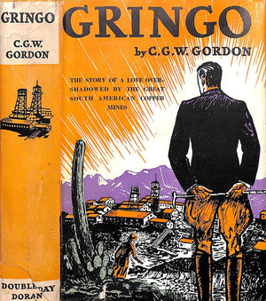 "Gringo" 1930 GORDON, C.G.W.