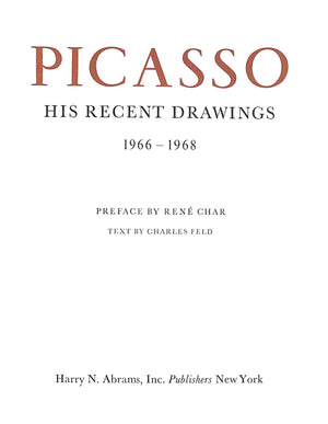Picasso: His Recent Drawings 1966-1968