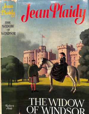 "The Widow Of Windsor" 1974 PLAIDY, Jean