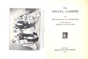"The Social Ladder" 1924 VAN RENSSELAER, Mrs. John King (SOLD)